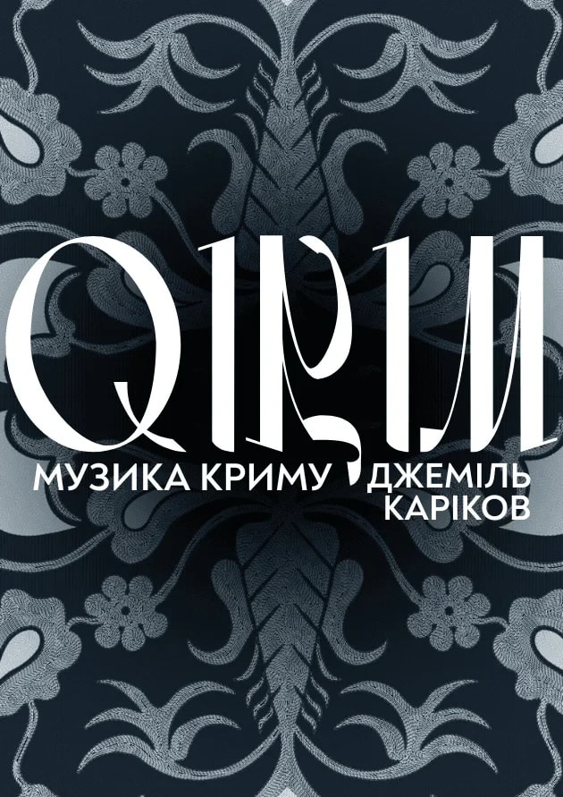Qirim: Music of Crimea. Dzhemil Karikov